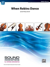 When Robins Dance - String Orchestra