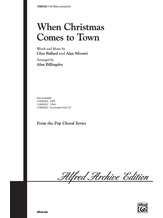 When Christmas Comes to Town (from <I>The Polar Express</I>) - Choral