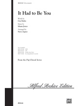 It Had to Be You - Choral