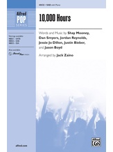 10,000 Hours - Choral