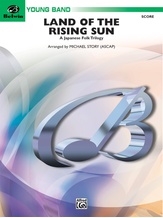 Land of the Rising Sun (A Japanese Folk Trilogy) - Concert Band