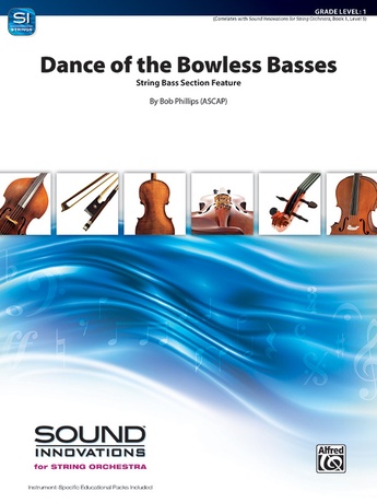 Dance of the Bowless Basses - String Orchestra