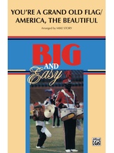 You're a Grand Old Flag / America, the Beautiful - Marching Band
