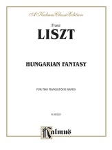 Liszt: Hungarian Fantasy - Piano Duets & Four Hands
