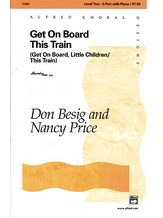 Get on Board This Train - Choral