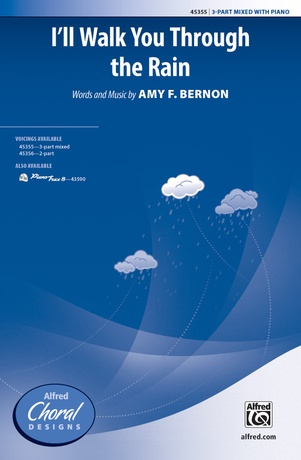 I Ll Walk You Through The Rain Amy F Bernon Total Sheet Music