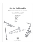 Give Me the Simple Life - Choral Pax