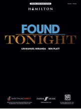 Found/Tonight (from <i>Dear Evan Hansen</i> and <i>Hamilton</i>) - Piano/Vocal/Chords