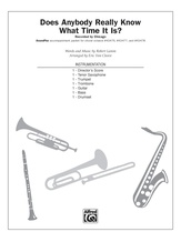 Does Anybody Really Know What Time It Is? - Choral Pax