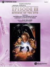 Star Wars®: Episode III Revenge of the Sith, Symphonic Suite from - Concert Band