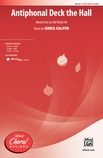 Antiphonal Deck the Hall - Choral