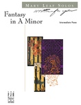 Fantasy in A Minor - Piano