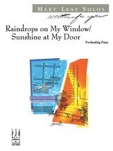 Raindrops on My Window / Sunshine at My Door - Piano