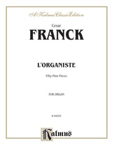 Franck: L'Organiste - Organ