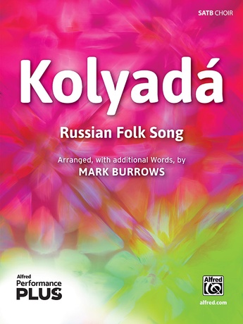 Kolyadá - Choral
