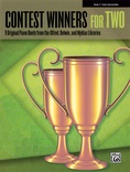 Contest Winners for Two, Book 3: 9 Original Piano Duets from the Alfred, Belwin, and Myklas Libraries - Piano Duets & Four Hands