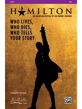 Who Lives, Who Dies, Who Tells Your Story - Choral
