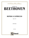 Beethoven: Rondo a Capriccio - Piano