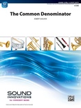 The Common Denominator - Concert Band