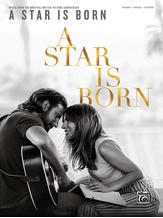 Music to My Eyes (from A Star Is Born) - Piano/Vocal/Guitar