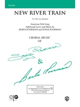 New River Train - Choral