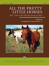 All the Pretty Little Horses - Concert Band