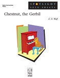 Chestnut, the Gerbil - Piano