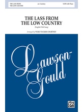The Lass from the Low Country - Choral