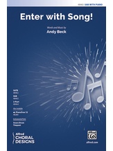 Enter with Song! - Choral