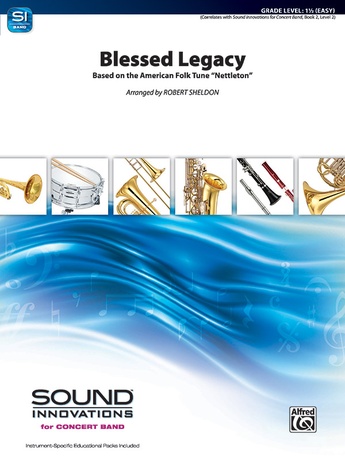 Blessed Legacy - Concert Band
