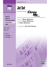 Jet Set (from the musical <i>Catch Me If You Can</i>) - Choral