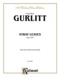 Gurlitt: Stray Leaves, Op. 202 - Piano Duets & Four Hands