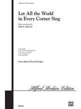 Let All the World in Every Corner Sing - Choral
