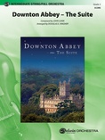 Downton Abbey – The Suite - Full Orchestra