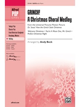 Grinch! A Christmas Choral Medley (from the motion picture <i>Dr. Seuss' How the Grinch Stole Christmas</i>) - Choral