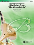 The Wizard of Oz, Highlights from - Concert Band