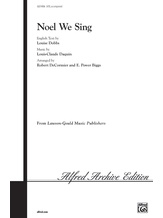 Noel We Sing - Choral