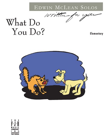 What Do You Do? - Piano