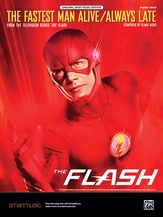 The Fastest Man Alive / Always Late (From the Television Series <i>The Flash</i>) - Piano