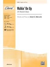 Walkin' On Up (To Heaven's Door) - Choral