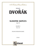 Dvorák: Slavonic Dances, Op. 46 (Volume II) - Piano Duets & Four Hands