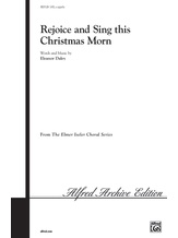 Rejoice and Sing This Christmas Morn - Choral