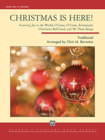 Christmas Is Here! - Concert Band