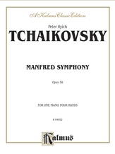 Tchaikovsky: Manfred Symphony, Op. 58 - Piano Duets & Four Hands