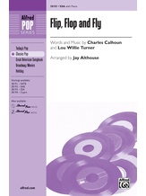 Flip, Flop and Fly - Choral