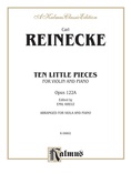 Reinecke: Ten Little Pieces (Petits Morceaux), Op. 122A - String Instruments