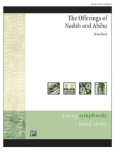 The Offerings of Nadab and Abihu - Concert Band