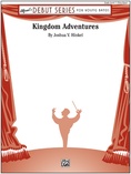 Kingdom Adventures - Concert Band