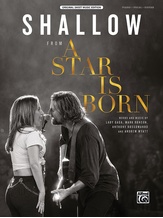 Shallow (from A Star Is Born) - Piano/Vocal/Guitar