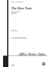 The Glory Train - Choral
